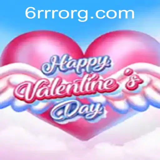 HappyValentinesDay: A Unique Gaming Experience with 6RRR.com