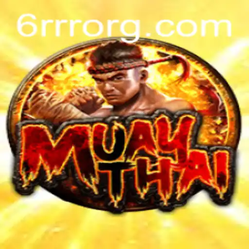 Exploring the Rapidly Growing World of MuayThai: An Introduction to the Game with 6RRR.com